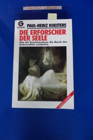 gebrauchtes Buch – Koesters, Paul H – Die Erforscher der Seele