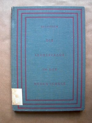 antiquarisches Buch – Spasitsch, Vladimir J – Die Lehrerfrage in der Neuen Schule.