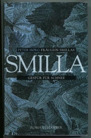 gebrauchtes Buch – Peter Hoeg – Fräulein Smillas Gespür für Schnee. Roman.