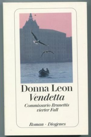 gebrauchtes Buch – Donna Leon – Vendetta. Commissario Brunettis vierter Fall.