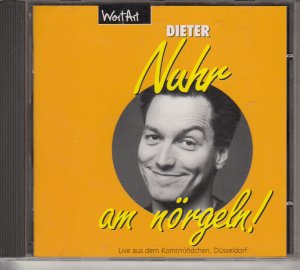 Dieter Nuhr - Nuhr am nörgeln