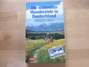 gebrauchtes Buch – Gletscher Prise – Die schönsten Wanderziele in Deutschland - Über 150 Wanderungen von Nordfriesland bis Oberbayern°°