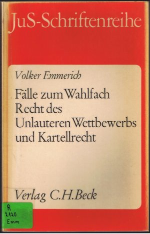 Fälle zum Wahlfach Recht des Unlauteren Wettbewerbs- und Kartellrecht