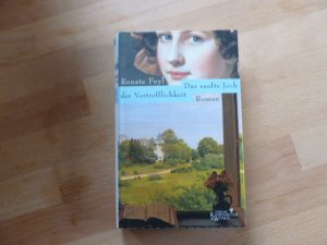 gebrauchtes Buch – Renate Feyl – Das sanfte Joch der Vortrefflichkeit