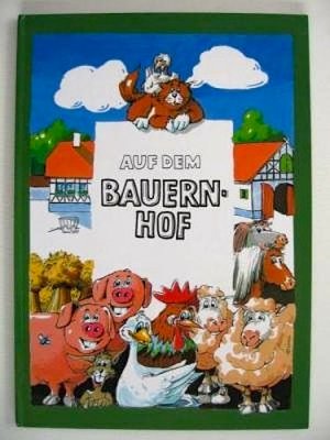 gebrauchtes Buch – Libor Schaffer – Auf dem Bauernhof.