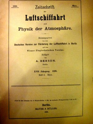 Zeitschrift für Luftschiffahrt und Physik der Atmosphäre, 17. Jahrgang, 1898: 8 Hefte (komplett)