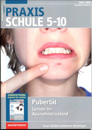 gebrauchtes Buch – pädagogisch-didaktische Fachzeitschrift – Praxis Schule 5-10 - Heft 3/2009: PUBERTÄT - LERNEN IM AUSNAHMEZUSTAND / mit Beilagen