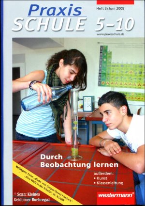 gebrauchtes Buch – Hoffmann, Karl-Wolf - pädagogisch-didaktische Fachzeitschrift – Praxis Schule 5-10 - Heft 3/2008: DURCH BEOBACHTUNG LERNEN / mit OH-Folie (OVP)