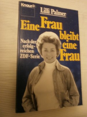 gebrauchtes Buch – Lilli Palmer – Eine Frau bleibt eine Frau