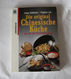 Die orginal Chinesische Küche