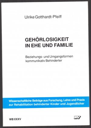 Gehörlosigkeit in Ehe und Familie