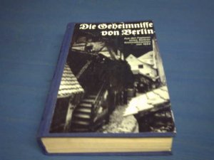 gebrauchtes Buch – Paul Thiel – Die Geheimnisse von Berlin