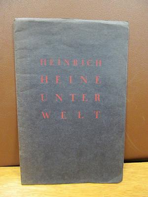 Unterwelt. Druck zum 25jährigen Jubiläum des Berliner Bibliophilenabends