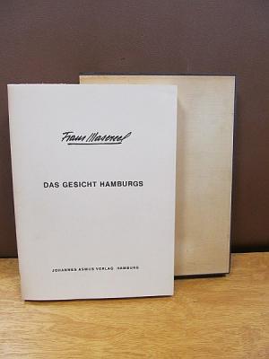 Das Gesicht Hamburgs. 80 Original-Holzschnitte von Frans Masereel. Einleitung Hans Bütow. ( Von Masereel signiertes und nummeriertes Exemplar + Widmungsexemplar […]