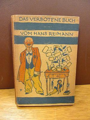 Das verbotene Buch. Grotesken und Schnurren. Einbandzeichnung von Emil Preetorius. 7.-16. Tsd. Veränderte Ausgabe. ( Widmungsexemplar Reimanns )