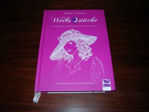 gebrauchtes Buch – Nadine T.Güntner – Weibsstücke - Schicksalhaftes und Makaberes aus der Welt der Frauen - Inkl.CD