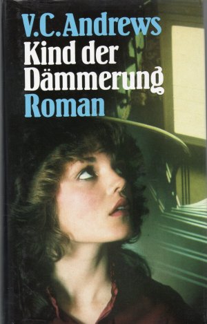 gebrauchtes Buch – Andrews, V.C – Kind der Dämmerung