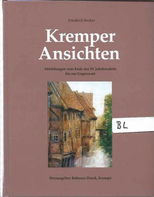 Kremper Ansichten Abbildungen vom Ende des 19.Jahrhunderts bis zur Gegenwart