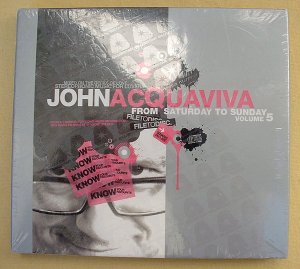 gebrauchter Tonträger – JOHN ACQUAVIVA – From Saturday To Sunday, Vol. 5, Electronic Album CD