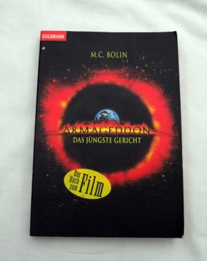 gebrauchtes Buch – Bolin, M C – Armageddon