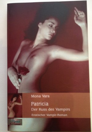 Patricia Der Kuss des Vampirs