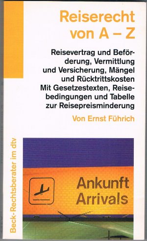 gebrauchtes Buch – Ernst Führich – Reiserecht von A-Z