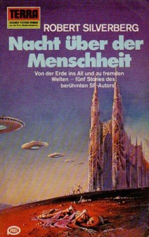 Nacht über der Menschheit : [Von der Erde ins All und zu fremden Welten - fünf Stories des berühmten SF-Autors]