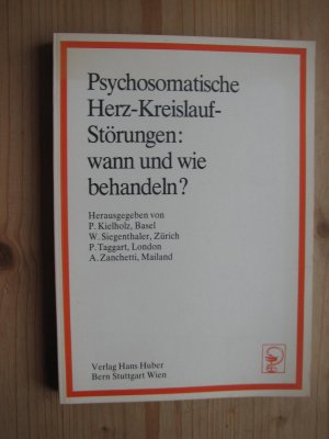 Psychosomatische Herz-Kreislauf-Störungen: wann und wie behandeln?