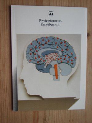 gebrauchtes Buch – Wyeth  – Psychopharmaka - Kurzübersicht