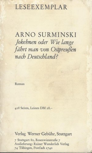 Jokehnen oder Wie lange fährt man von Ostpreußen nach Deutschland?