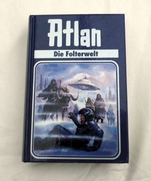 gebrauchtes Buch – Perry Rhodan – Atlan-Zeitabenteuer / Die Folterwelt