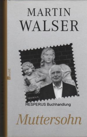 gebrauchtes Buch – Martin Walser – Muttersohn