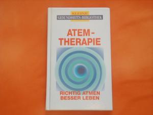 gebrauchtes Buch – Atemtherapie. Richtig atmen, besser leben.