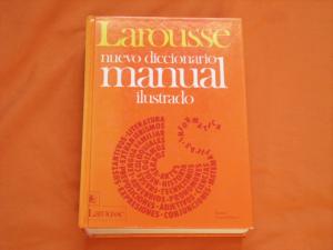 Larousse nuevo diccionario manual ilustrado