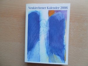 gebrauchtes Buch – Fricke-Hein, Hans-Wilhelm; Marschner – Neukirchener Kalender 2006