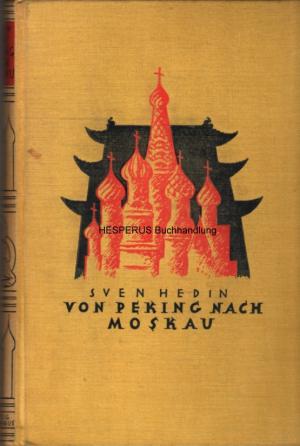 Von Peking nach Moskau