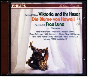 gebrauchter Tonträger – Franz Marszalek / Abraham Lincke – Franz Marszalek / Abraham Lincke : Viktoria und ihr Husar - Blume von Hawaii - Frau Luna (az) , Paul Lincke (Operettenquerschnitt)