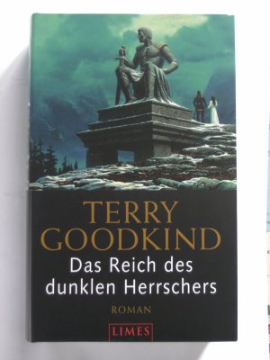 Das Reich des dunklen Herrschers (Das Schwert der Wahrheit)