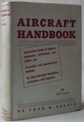 antiquarisches Buch – Colvin, Fred H – Aircraft Handbook.