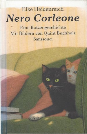 gebrauchtes Buch – Elke Heidenreich – Nero Corleone : Eine Katzengeschichte