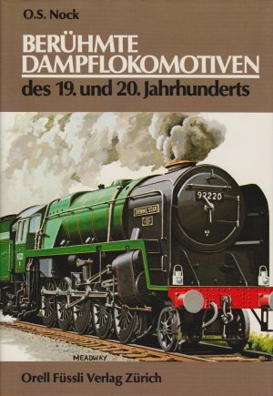 Beruhmte Dampflokomotiven Des 19 O S Nock Buch Gebraucht Kaufen A023xrre01zzd