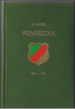 125 Jahre Winfridia - 1856 - 1981 (plus Handbuch und Liederheft)