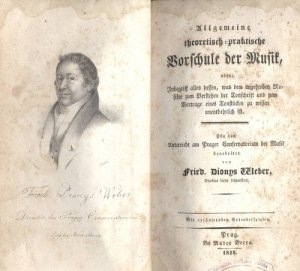 Allgemeine theoretisch praktische Vorschule der Musik, oder: Inbegriff alles dessen, was dem angehenden Musiker zum Verstehen der Tonschrift und zum Vortrage […]