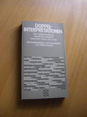 gebrauchtes Buch – Domin, Hilde  – Doppelinterpretationen. Das zeitgenössische deutsche Gedicht zwischen Autor und Leser