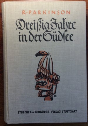 Dreißig Jahre in der Südsee