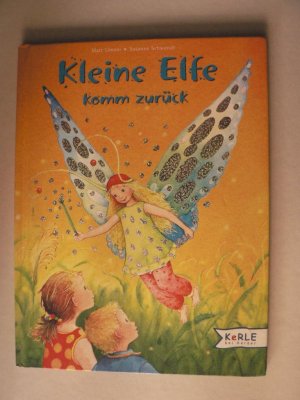 gebrauchtes Buch – Limoni, Marc/Schwandt – Kleine Elfe, komm zurück