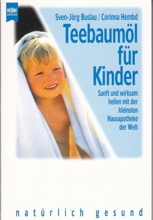 gebrauchtes Buch – Buslau, Sven J – Teebaumöl für Kinder