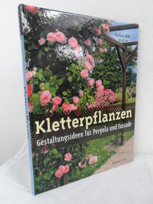 gebrauchtes Buch – Barbara Abbs – Kletterpflanzen