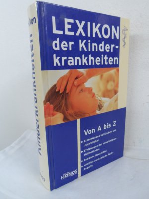 gebrauchtes Buch – Lexikon der Kinderkrankheiten