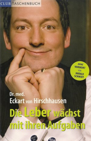 gebrauchtes Buch – von Hirschhausen – Die Leber wächst mit ihren Aufgaben